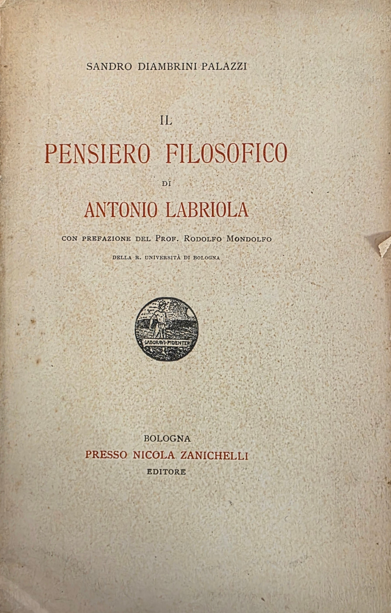IL PENSIERO FILOSOFICO DI ANTONIO LABRIOLA