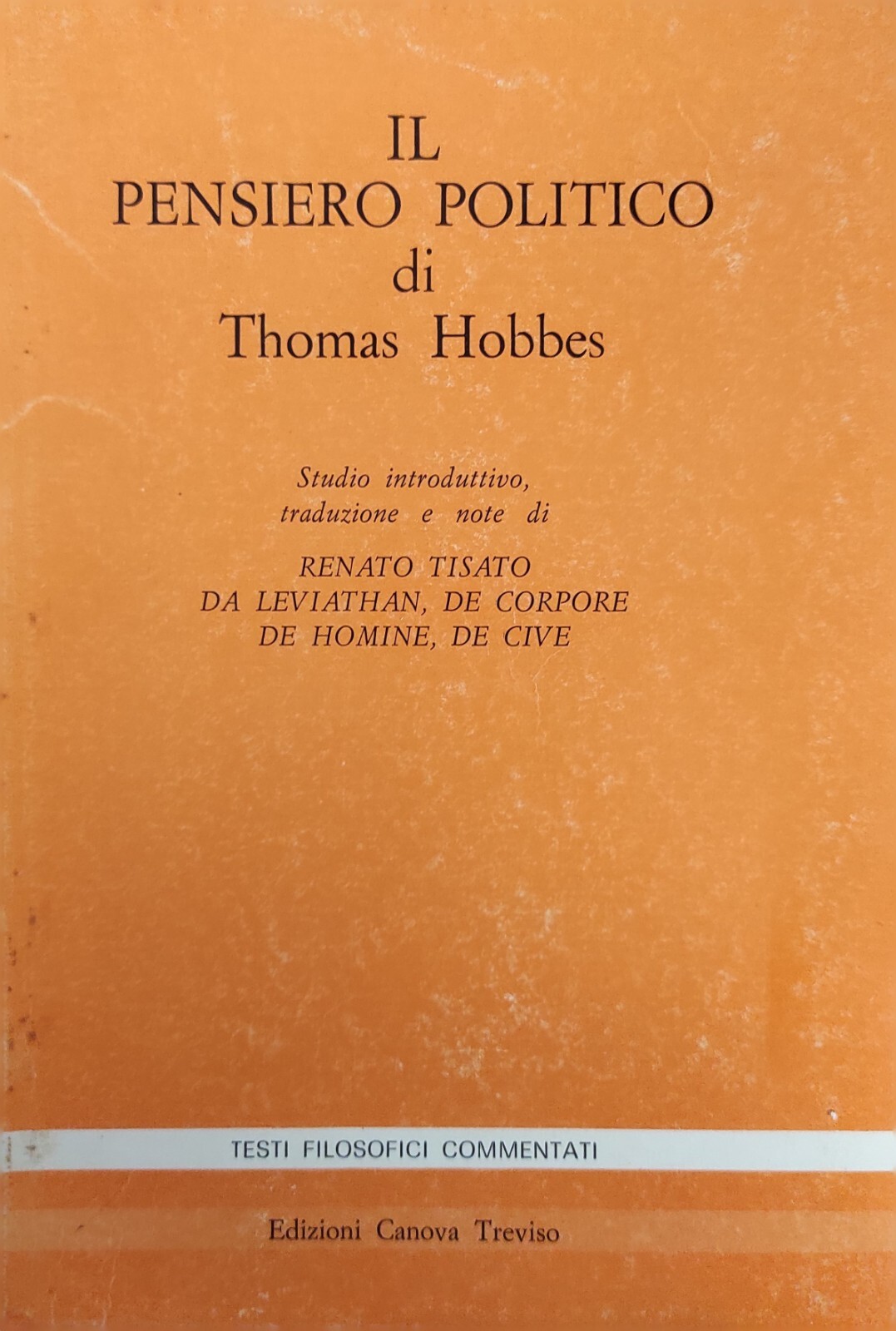 IL PENSIERO POLITICO DI THOMAS HOBBES
