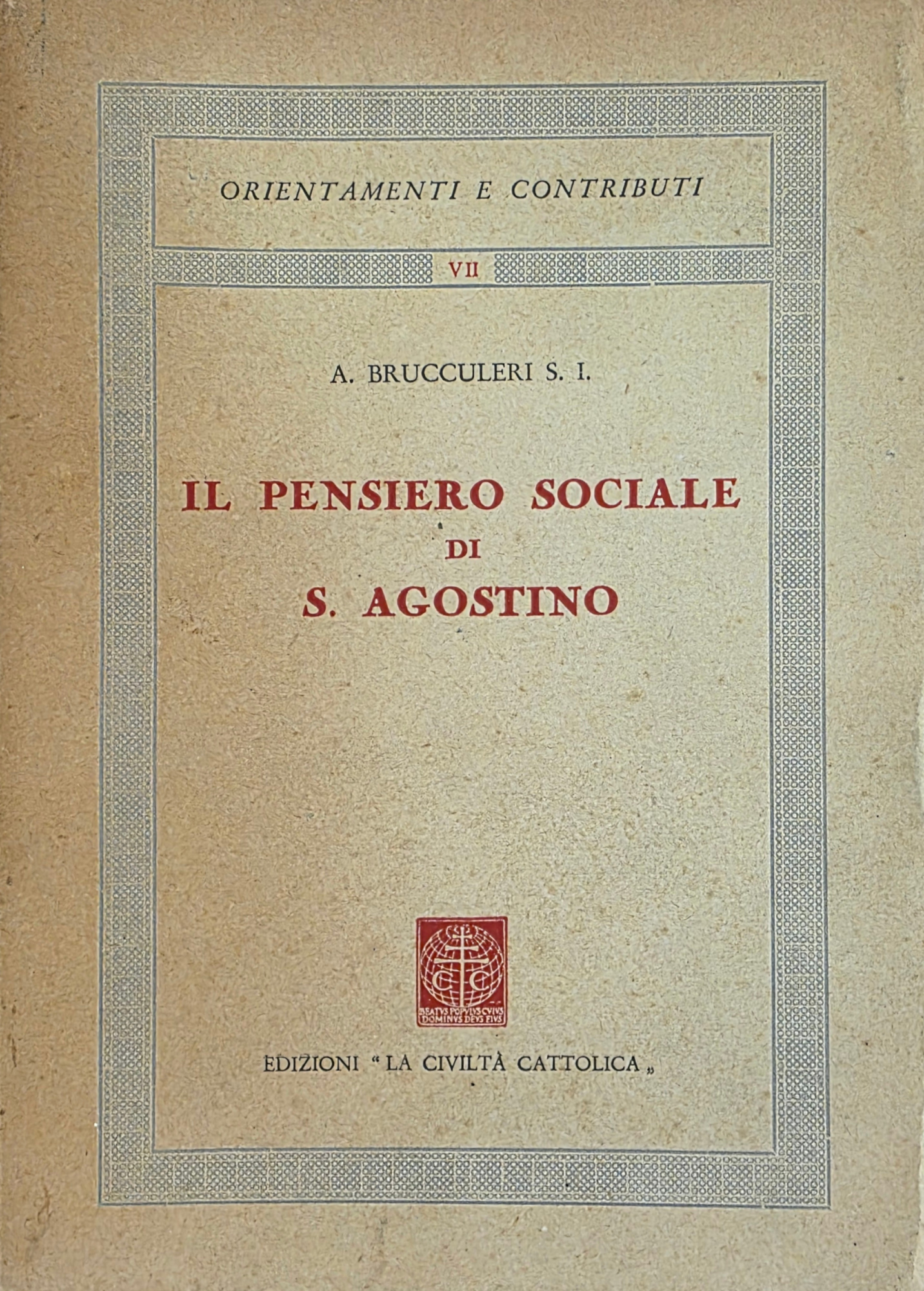 IL PENSIERO SOCIALE DI S. AGOSTINO