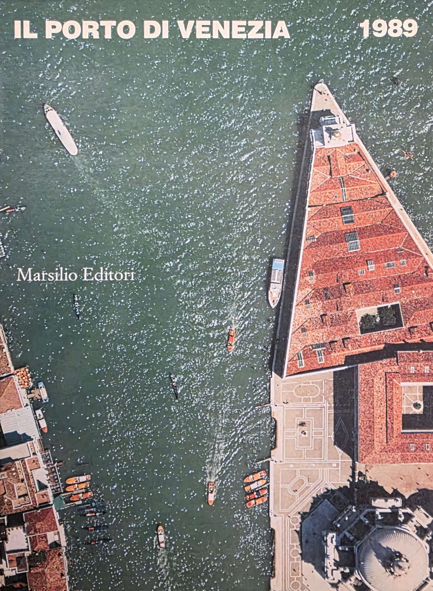 IL PORTO DI VENEZIA. 1989