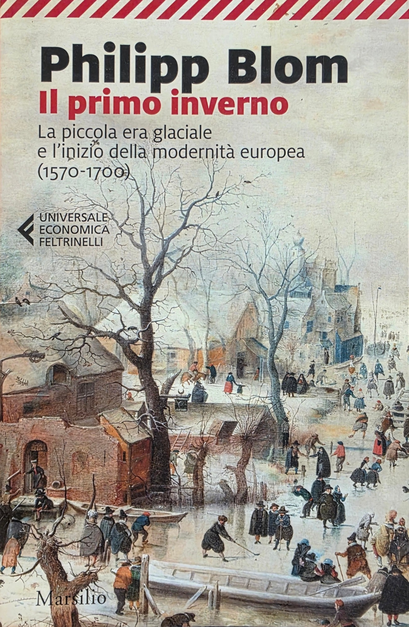 IL PRIMO INVERNO. LA PICCOLA ERA GLACIALE E L' INIZIO …