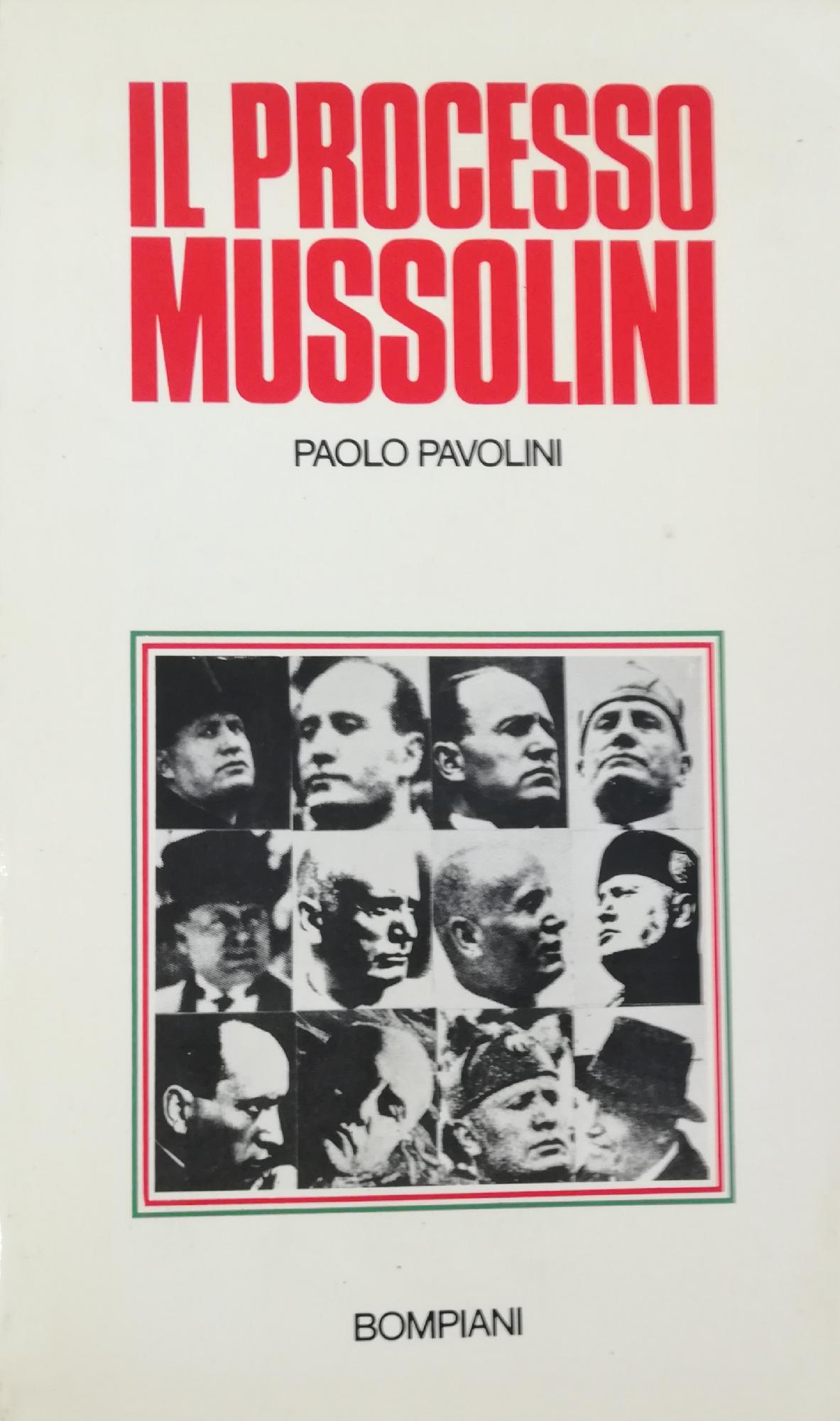 IL PROCESSO MUSSOLINI