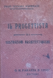 IL PROGETTISTA DI COSTRUZIONI ARCHITETTONICHE E RELATIVE DECORAZIONI