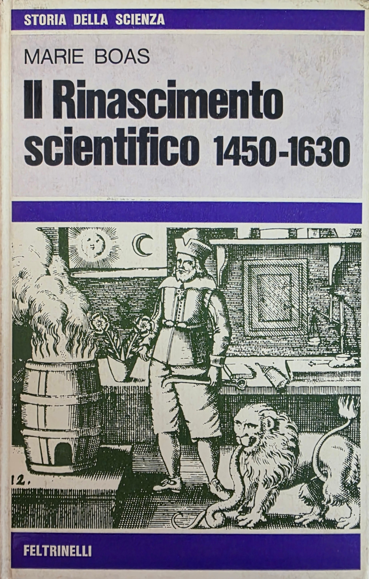 IL RINASCIMENTO SCIENTIFICO 1450 - 1630