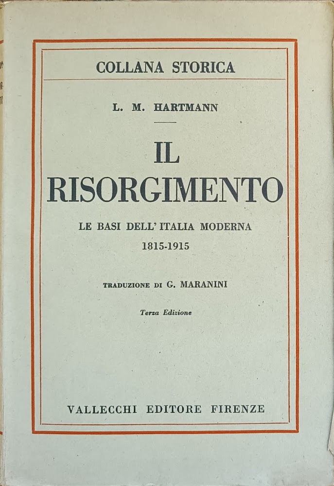 IL RISORGIMENTO. LE BASI DELL'ITALIA MODERNA 1815-1915