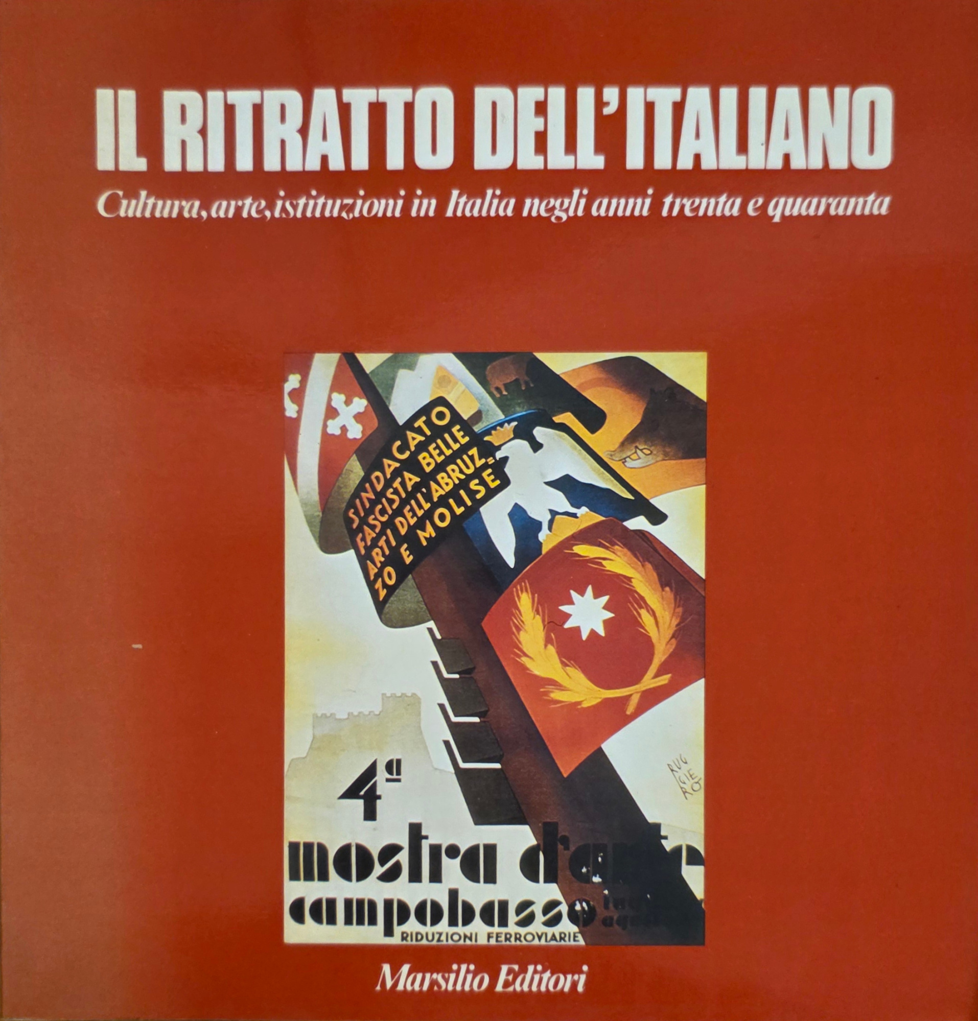 IL RITRATTO DELL' ITALIANO. CULTURA, ARTE, ISTITUZIONI IN ITALIA NEGLI …