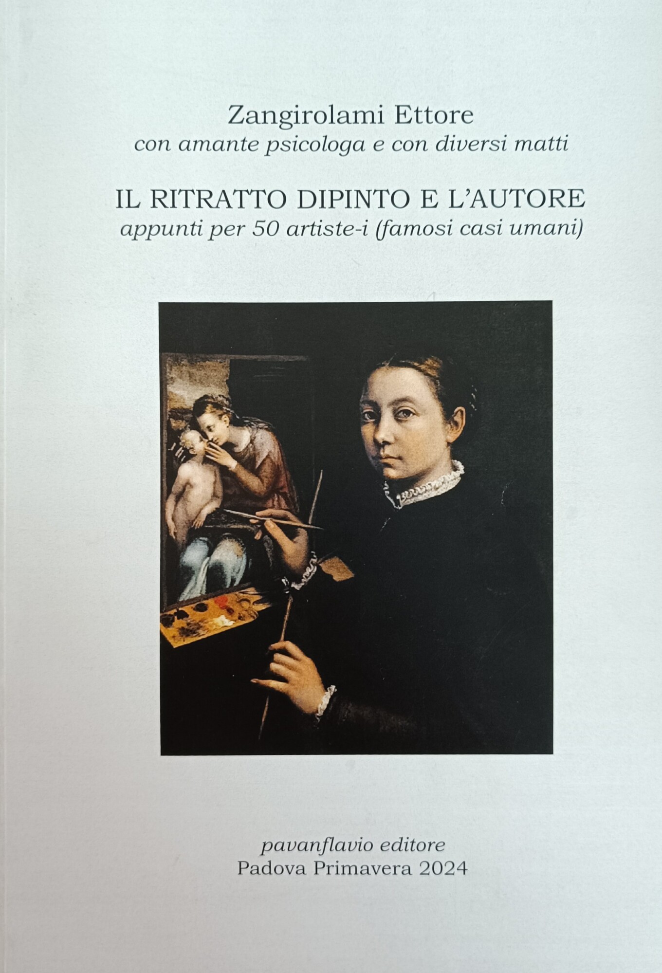 IL RITRATTO DIPINTO E L'AUTORE. APPUNTI PER 50 ARTISTE-I (FAMOSI …
