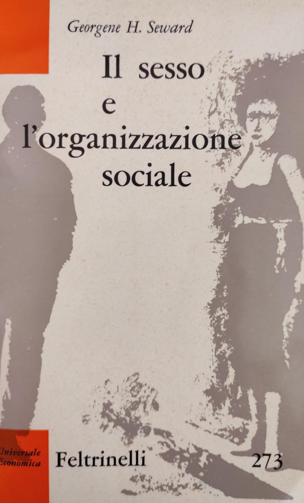 IL SESSO E L'ORGANIZZAZIONE SOCIALE