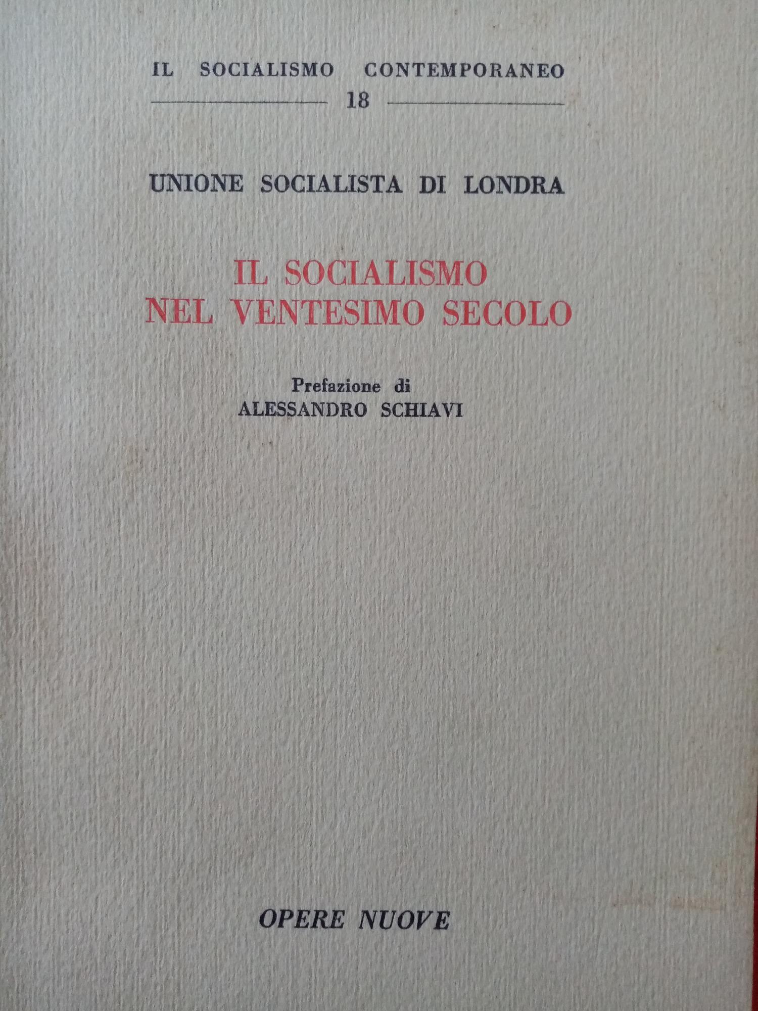 IL SOCIALISMO NEL VENTESIMO SECOLO