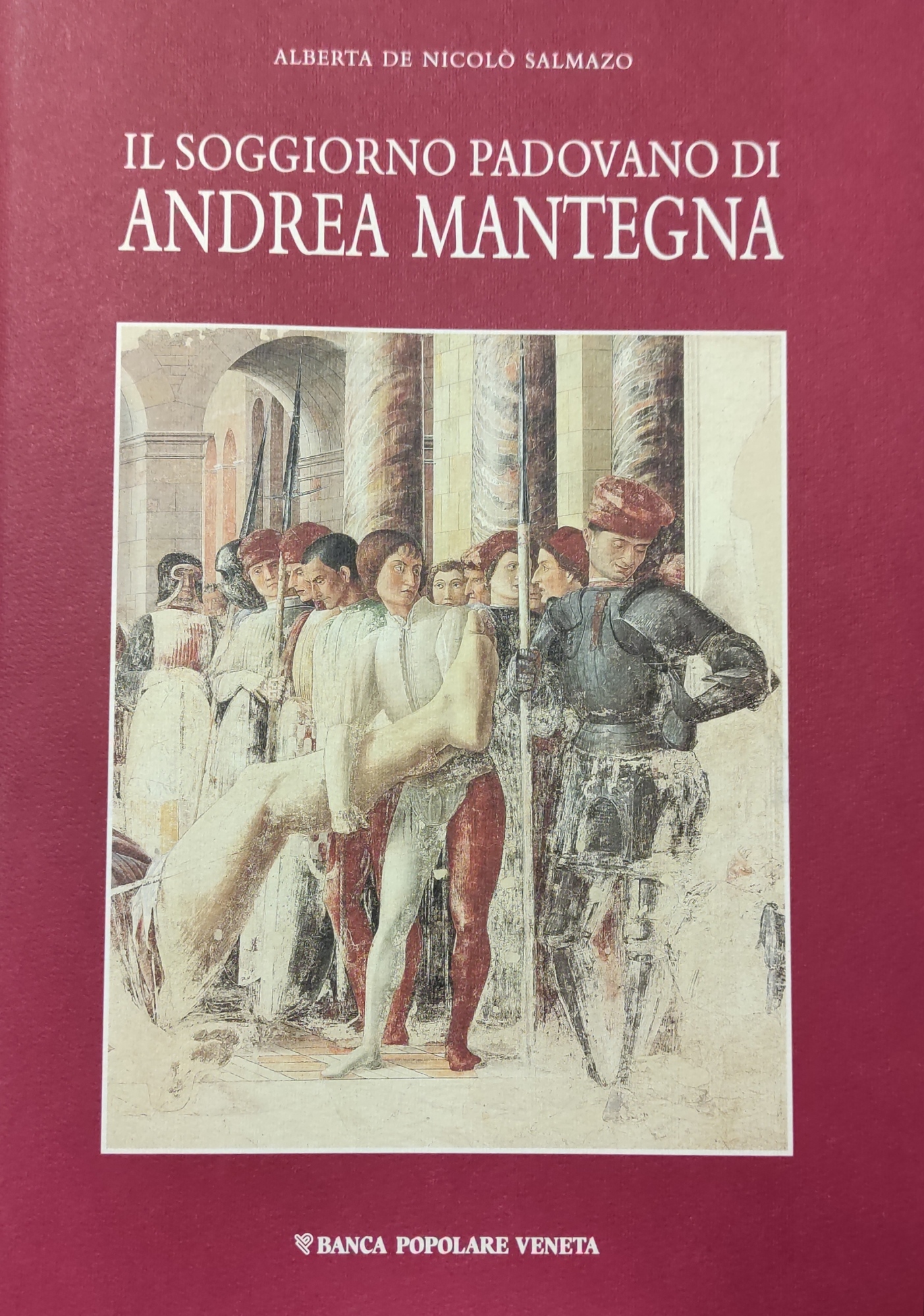 IL SOGGIORNO PADOVANO DI ANDREA MANTEGNA