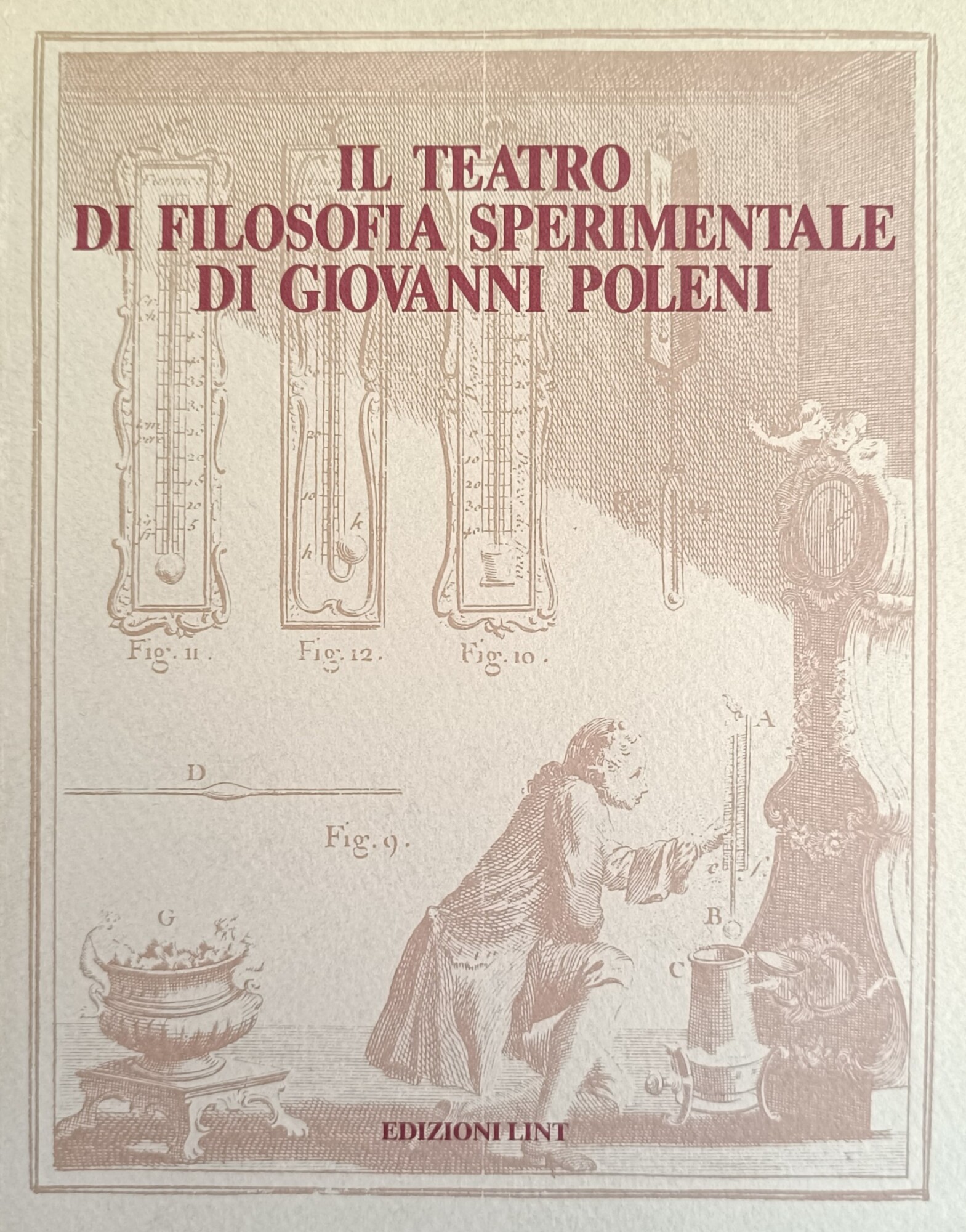 IL TEATRO DI FILOSOFIA SPERIMENTALE DI GIOVANNI POLENI