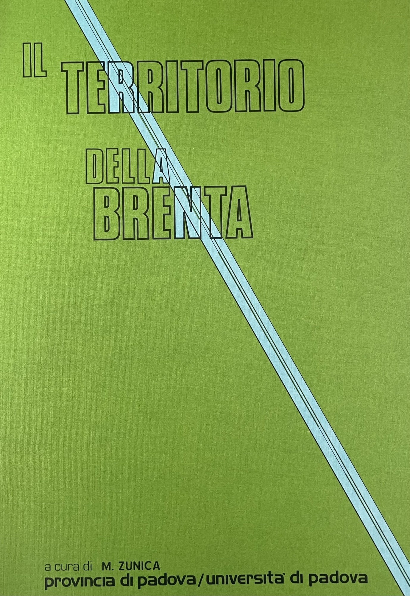 IL TERRITORIO DELLA BRENTA