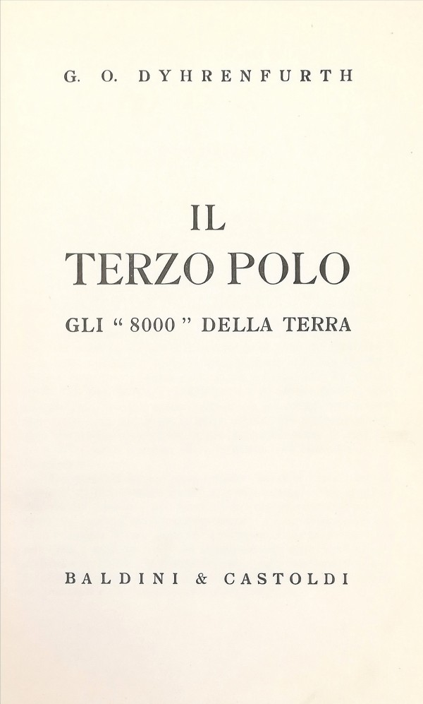 IL TERZO POLO . GLI 8000 DELLA TERRA