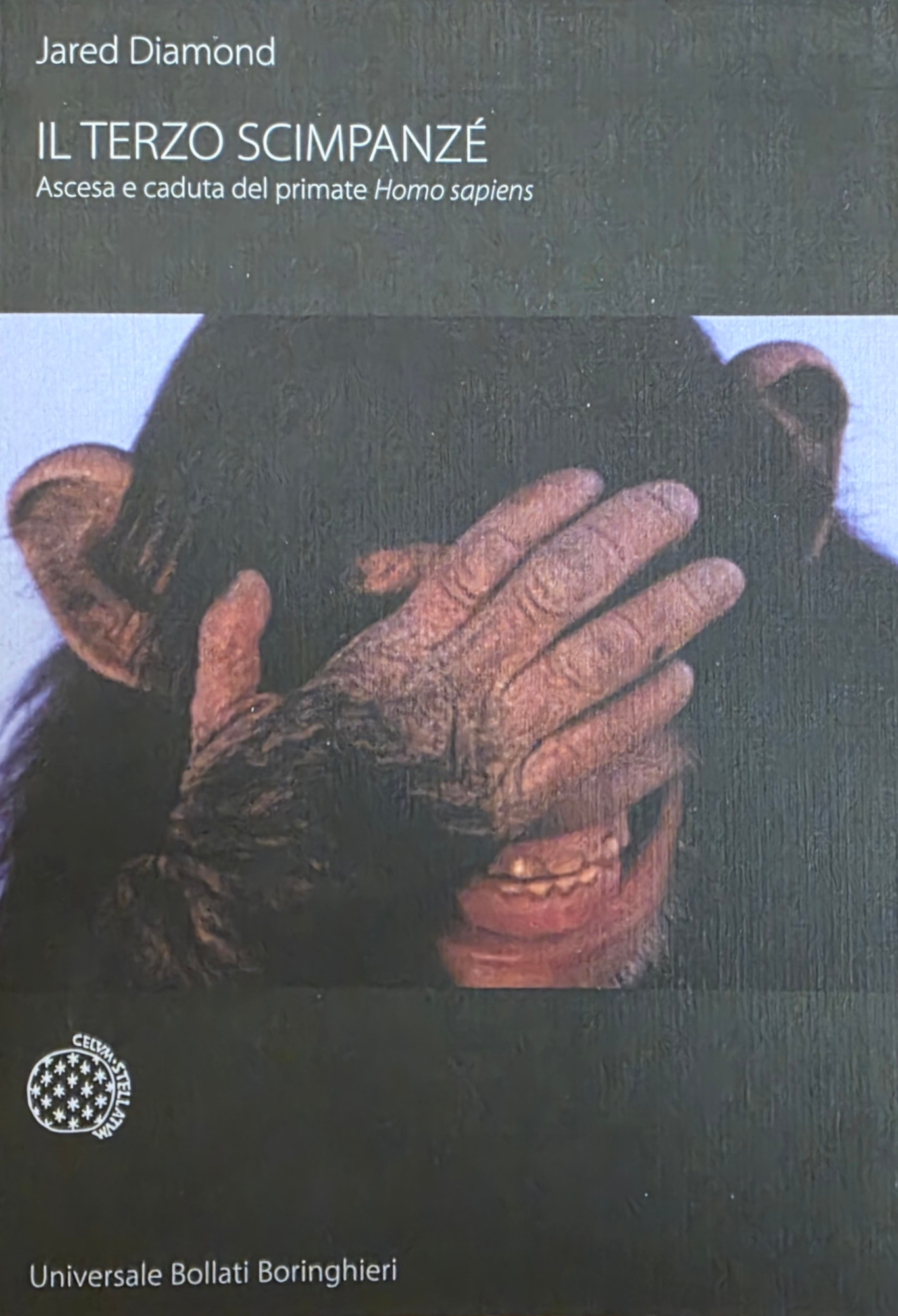 IL TERZO SCIMPANZÉ. ASCESA E CADUTA DEL PRIMATE HOMO SAPIENS