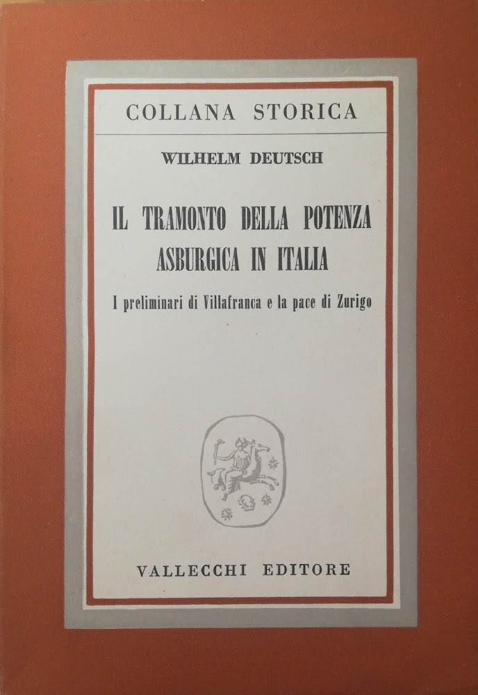 IL TRAMONTO DELLA POTENZA ASBURGICA IN ITALIA. I PRELIMINARI DI …