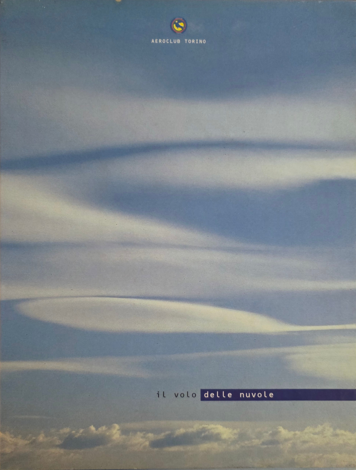 IL VOLO DELLE NUVOLE