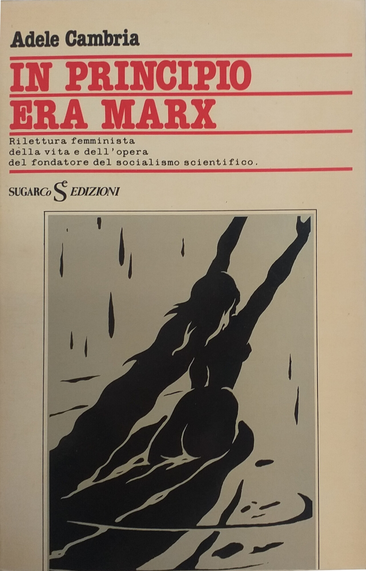 IN PRINCIPIO ERA MARX. RILETTURA FEMMINISTA DELLA VITA E DELL'OPERA …