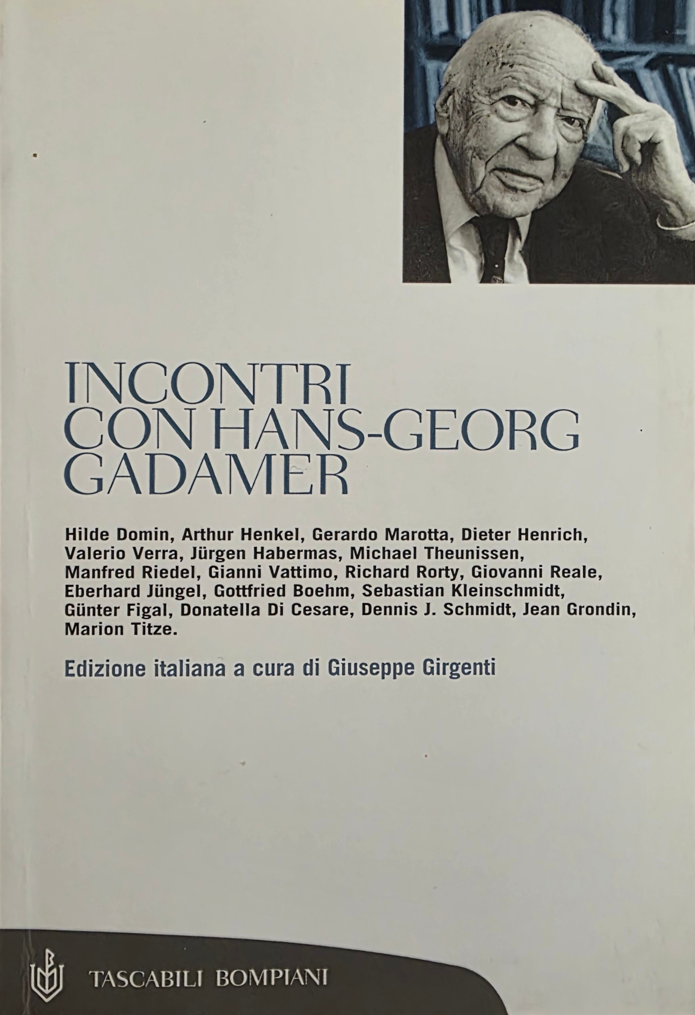 INCONTRI CON HANS - GEORG GADAMER