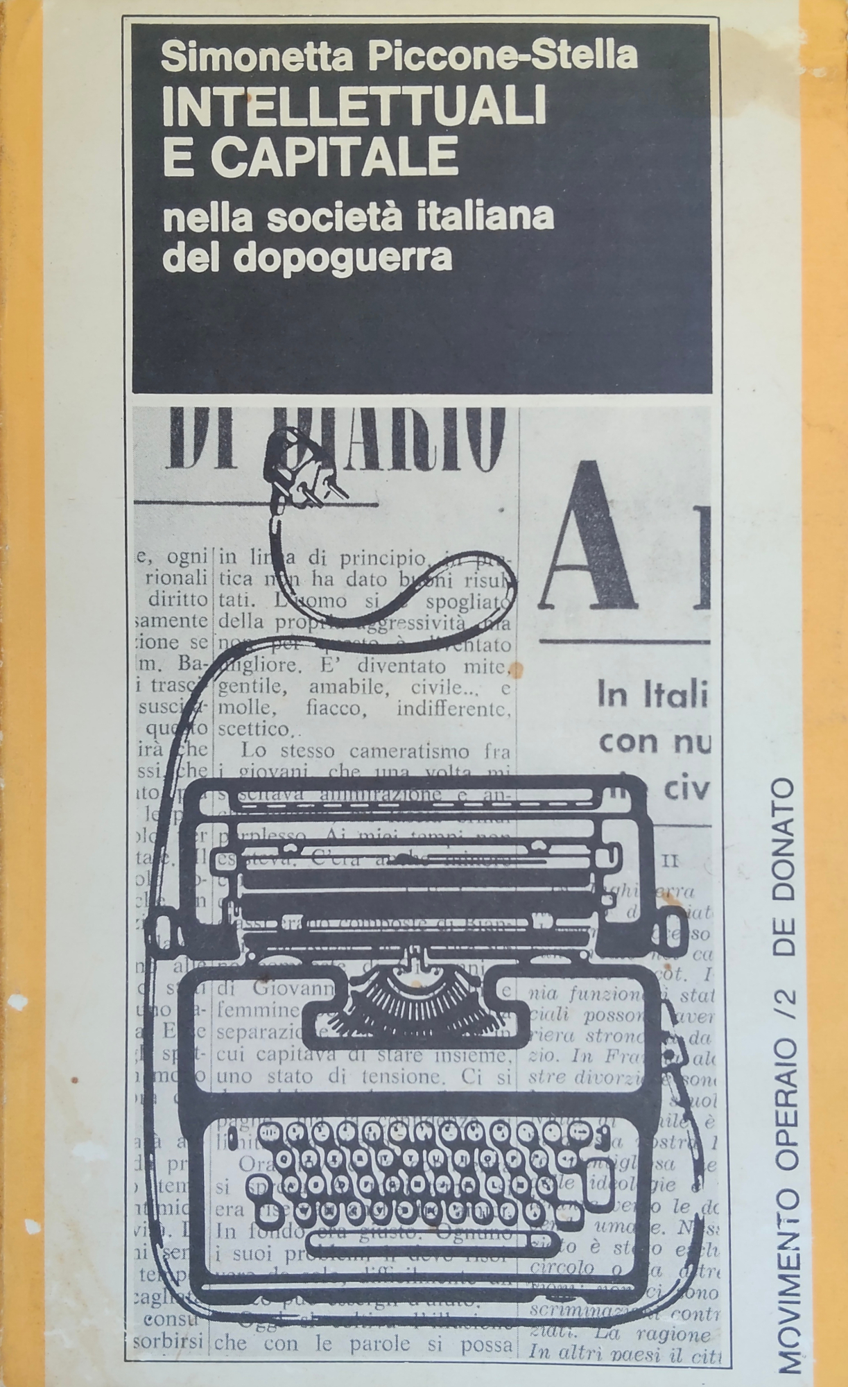 INTELLETTUALI E CAPITALE. NELLA SOCIETÀ ITALIANA DEL DOPOGUERRA