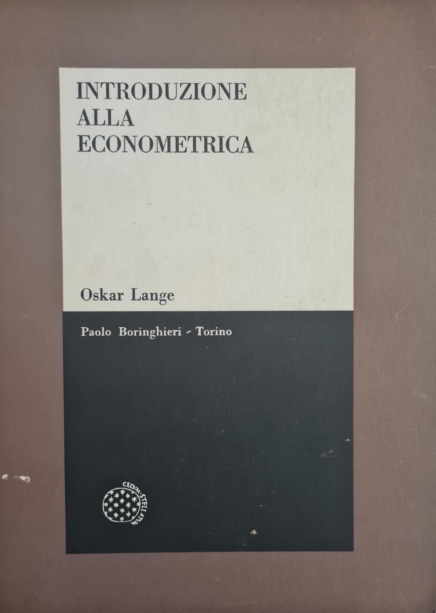 INTRODUZIONE ALLA ECONOMETRICA