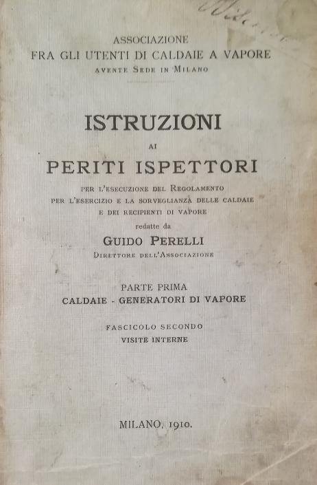 ISTRUZIONI AI PERITI ISPETTORI PER L'ESECUZIONE DEL REGOLAMENTO PER L'ESERCIZIO …