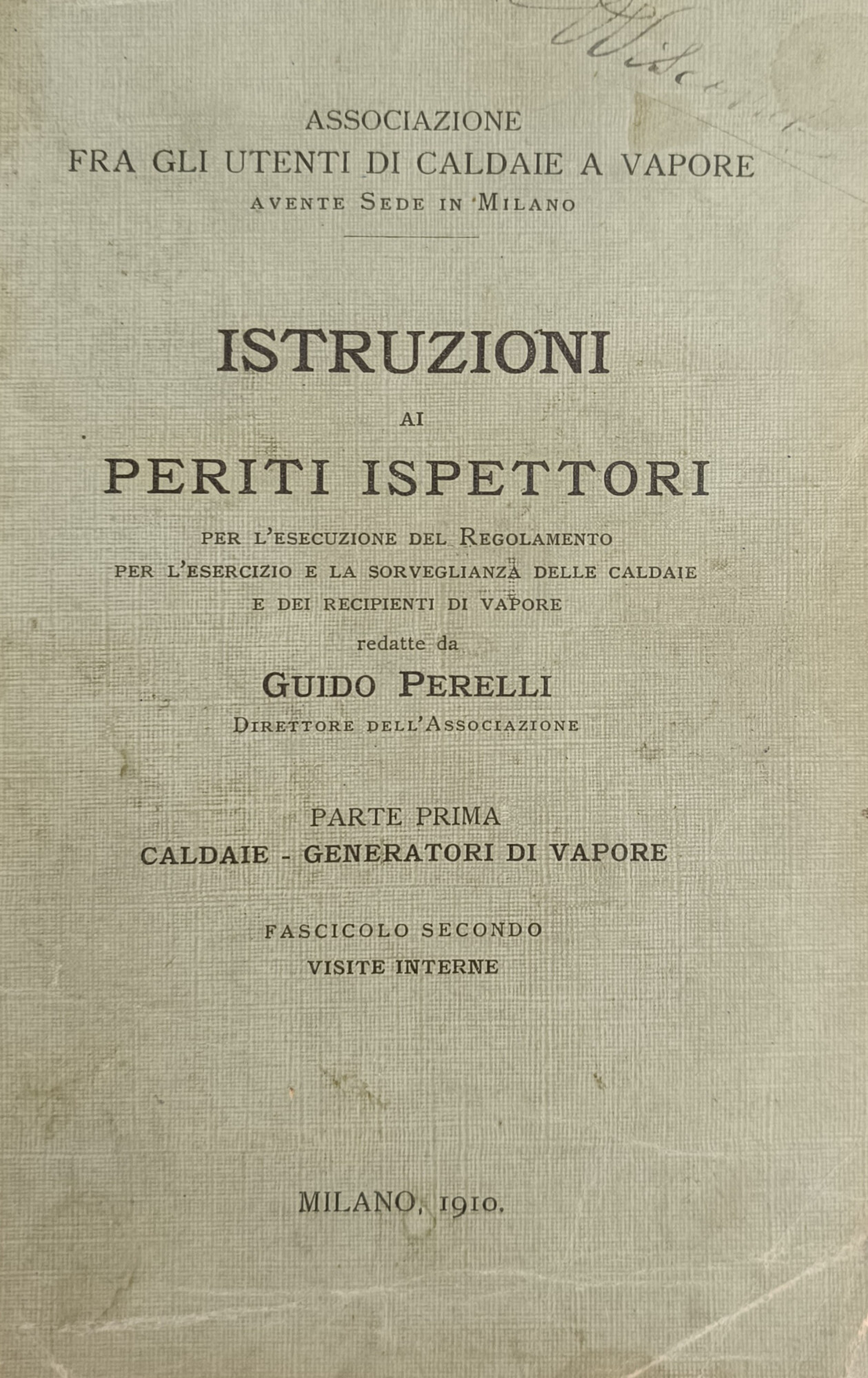 ISTRUZIONI AI PERITI ISPETTORI PER L' ESECUZIONE DEL REGOLAMENTO PER …