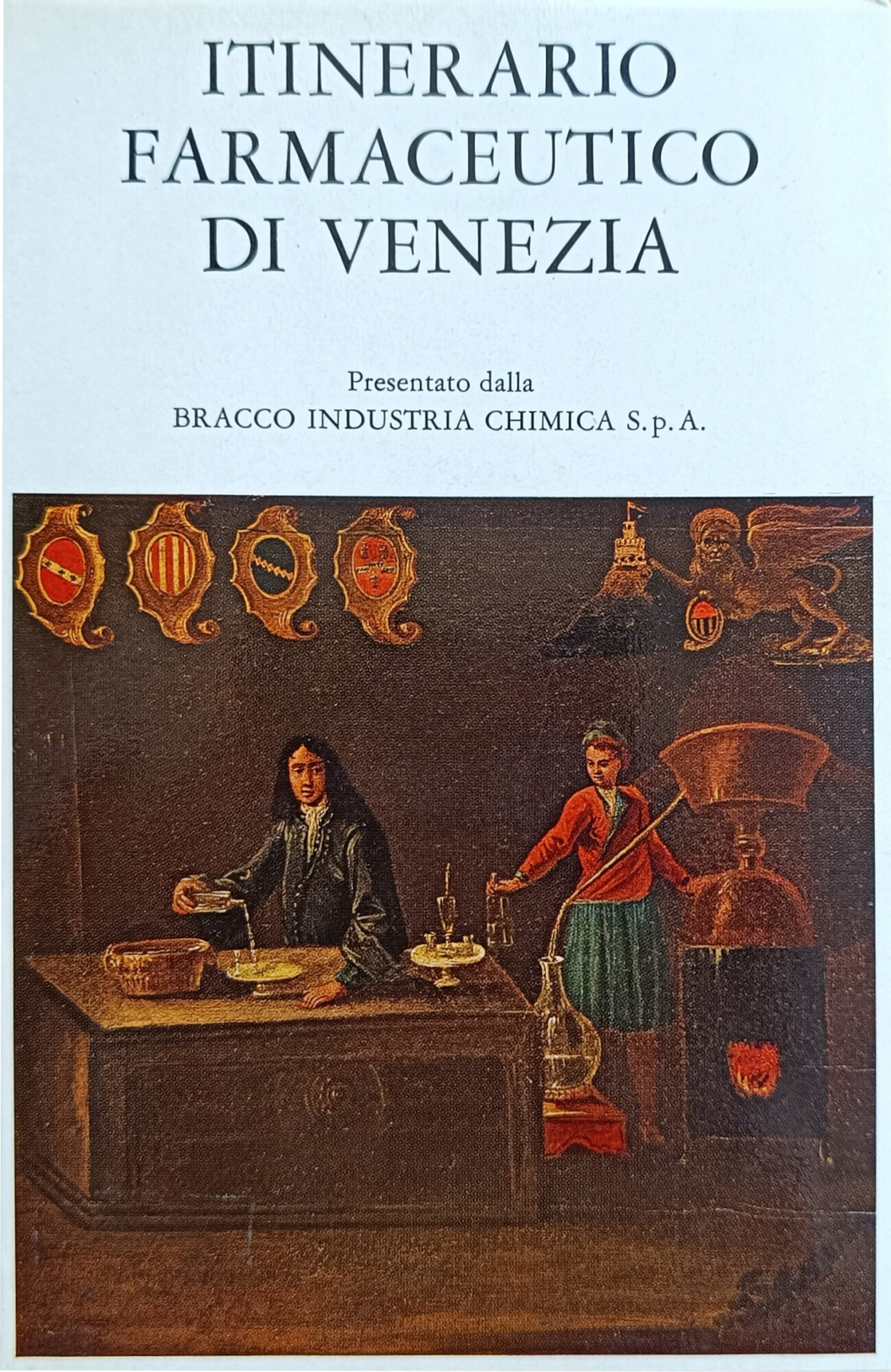 ITINERARIO FARMACEUTICO DI VENEZIA