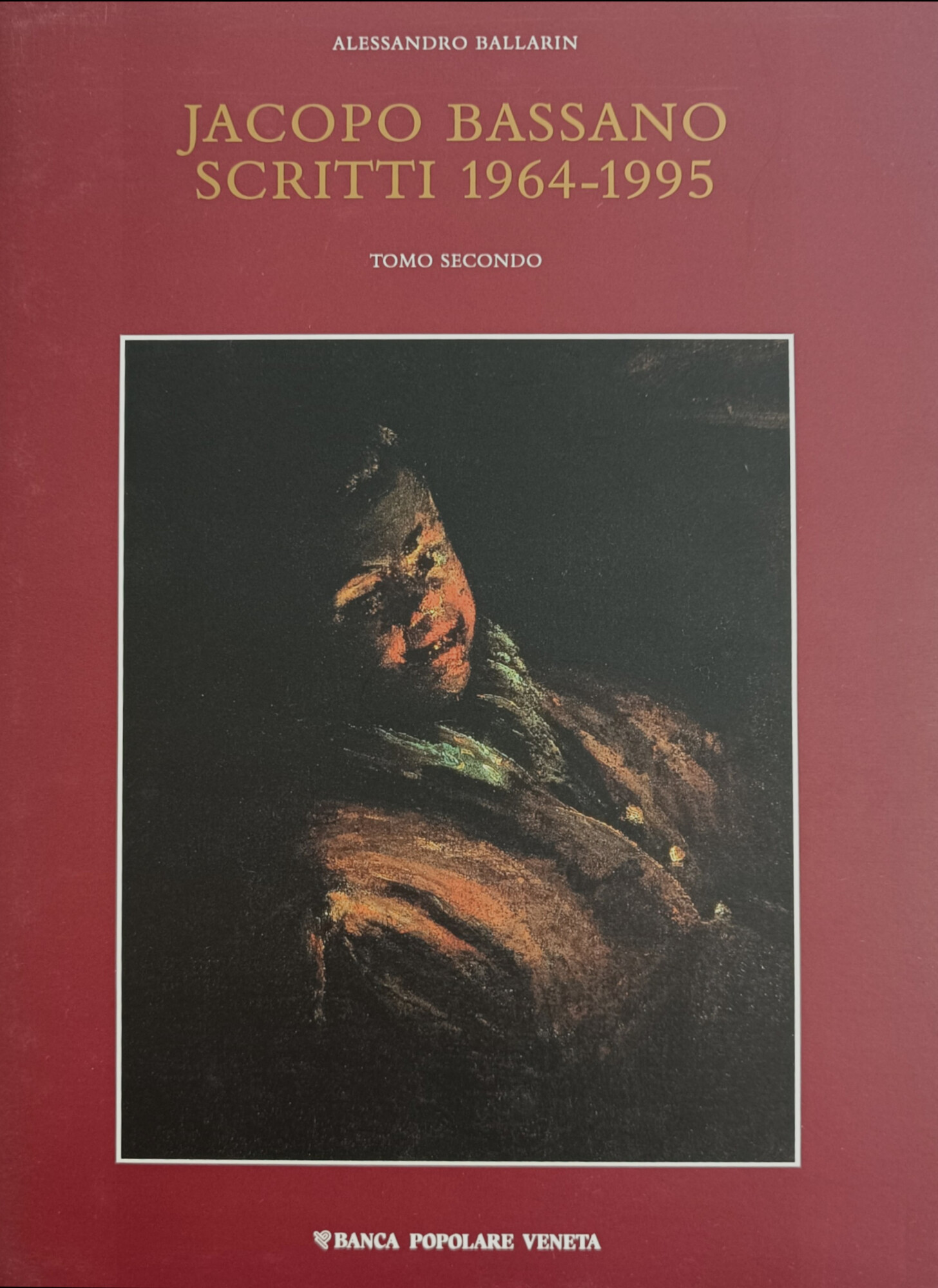 JACOPO BASSANO. SCRITTI 1964-1995