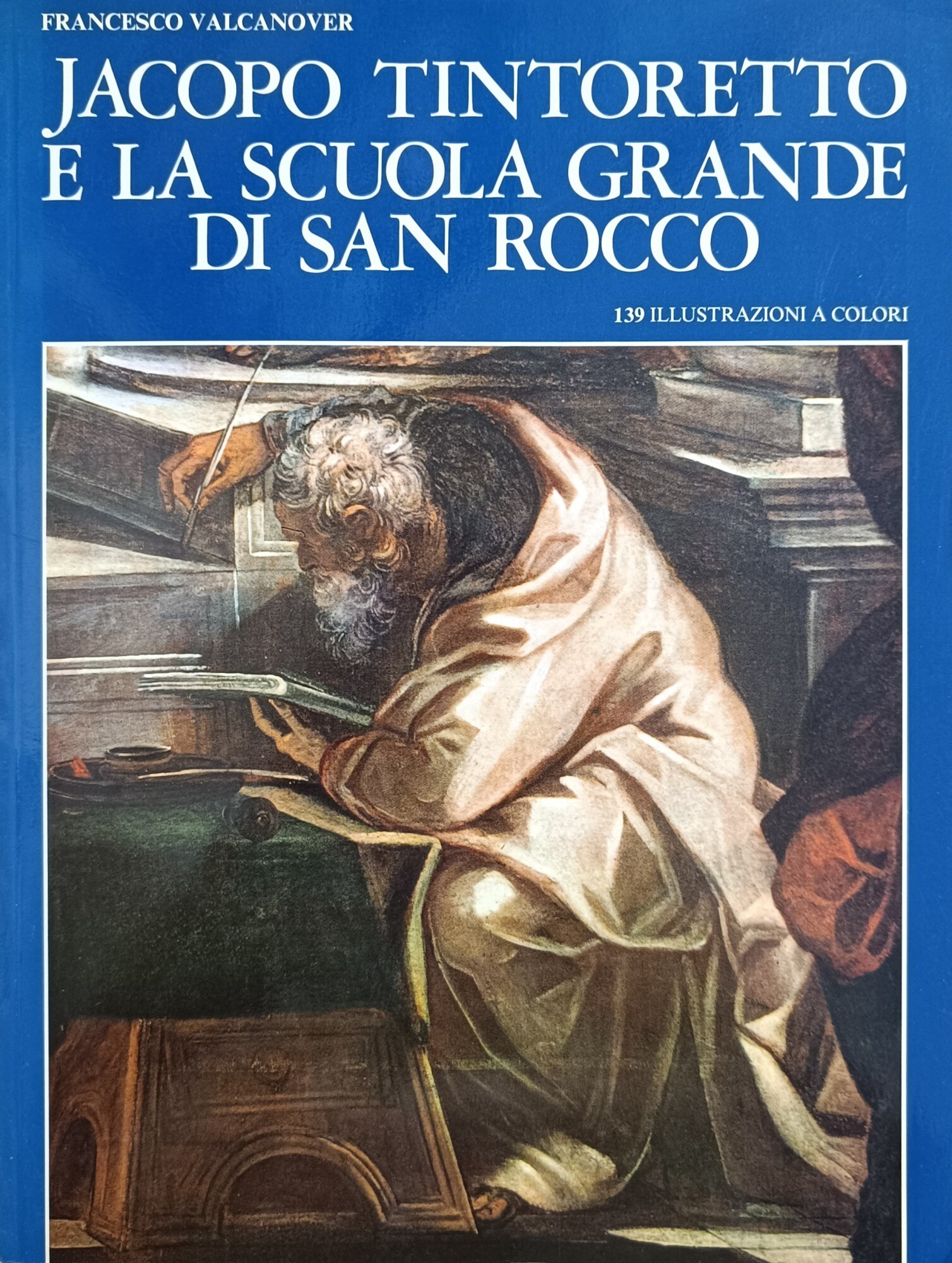 JACOPO TINTORETTO E LA SCUOLA GRANDE DI SAN ROCCO