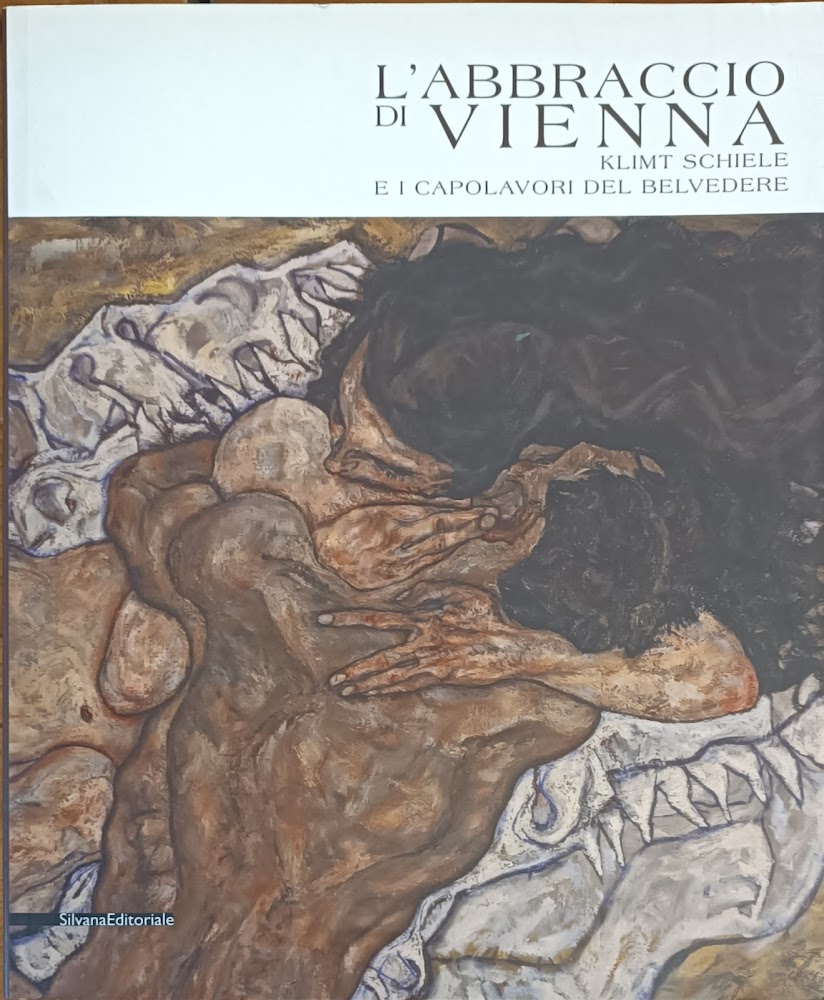 L'ABBRACCIO DI VIENNA, KLIMT SCHIELE E I CAPOLAVORI DEL BELVEDERE