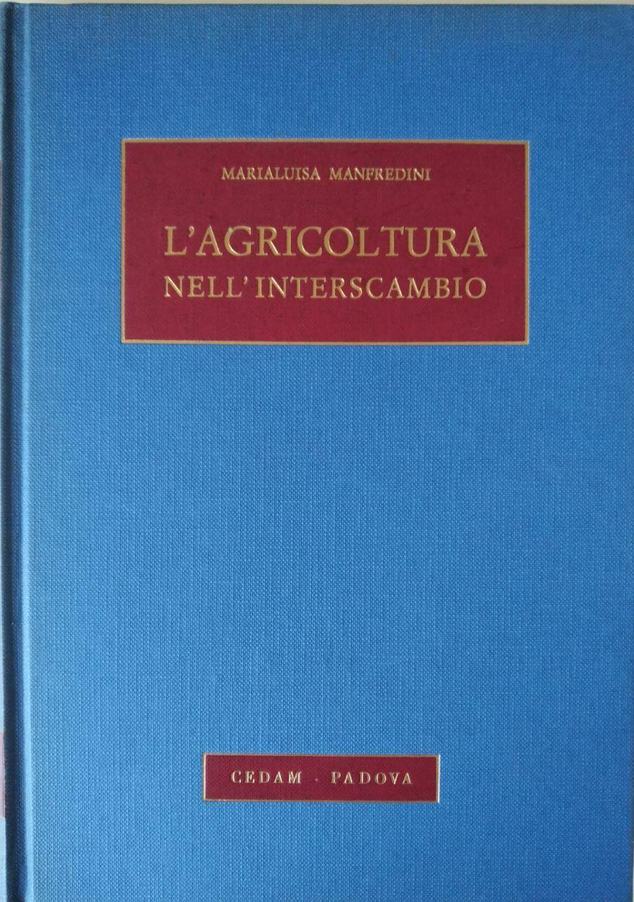 L'AGRICOLTURA NELL'INTERSCAMBIO DELLA SPAGNA