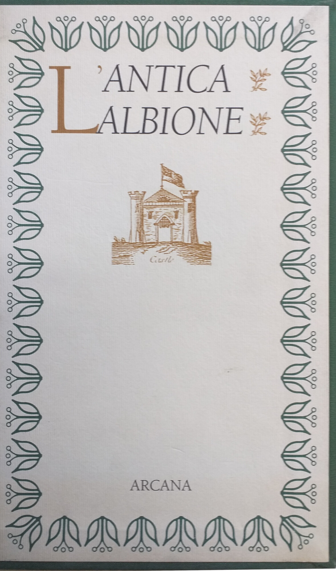 L' ANTICA ALBIONE. ELFI E STREGHE DI SCOZIA. FIABE INGLESI …
