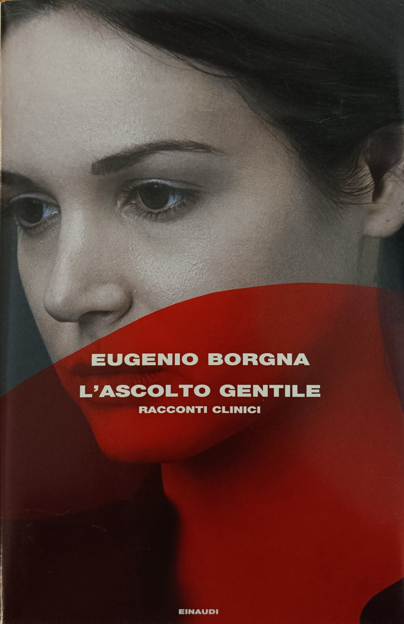 L 'ASCOLTO GENTILE. RACCONTI CLINICI