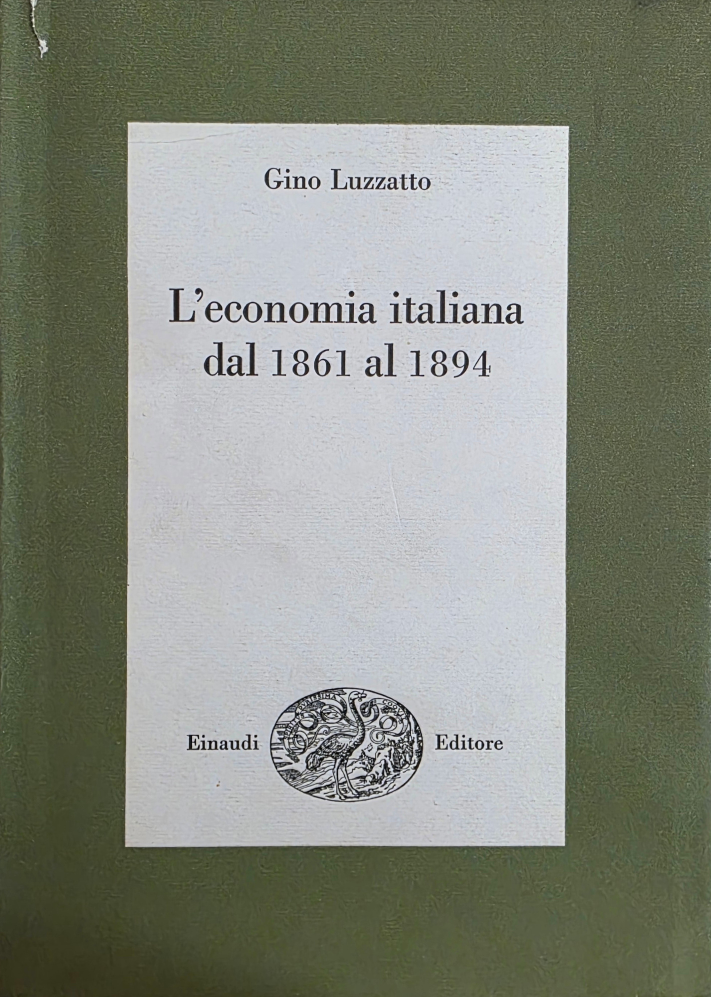 L' ECONOMIA ITALIANA DAL 1861 AL 1894
