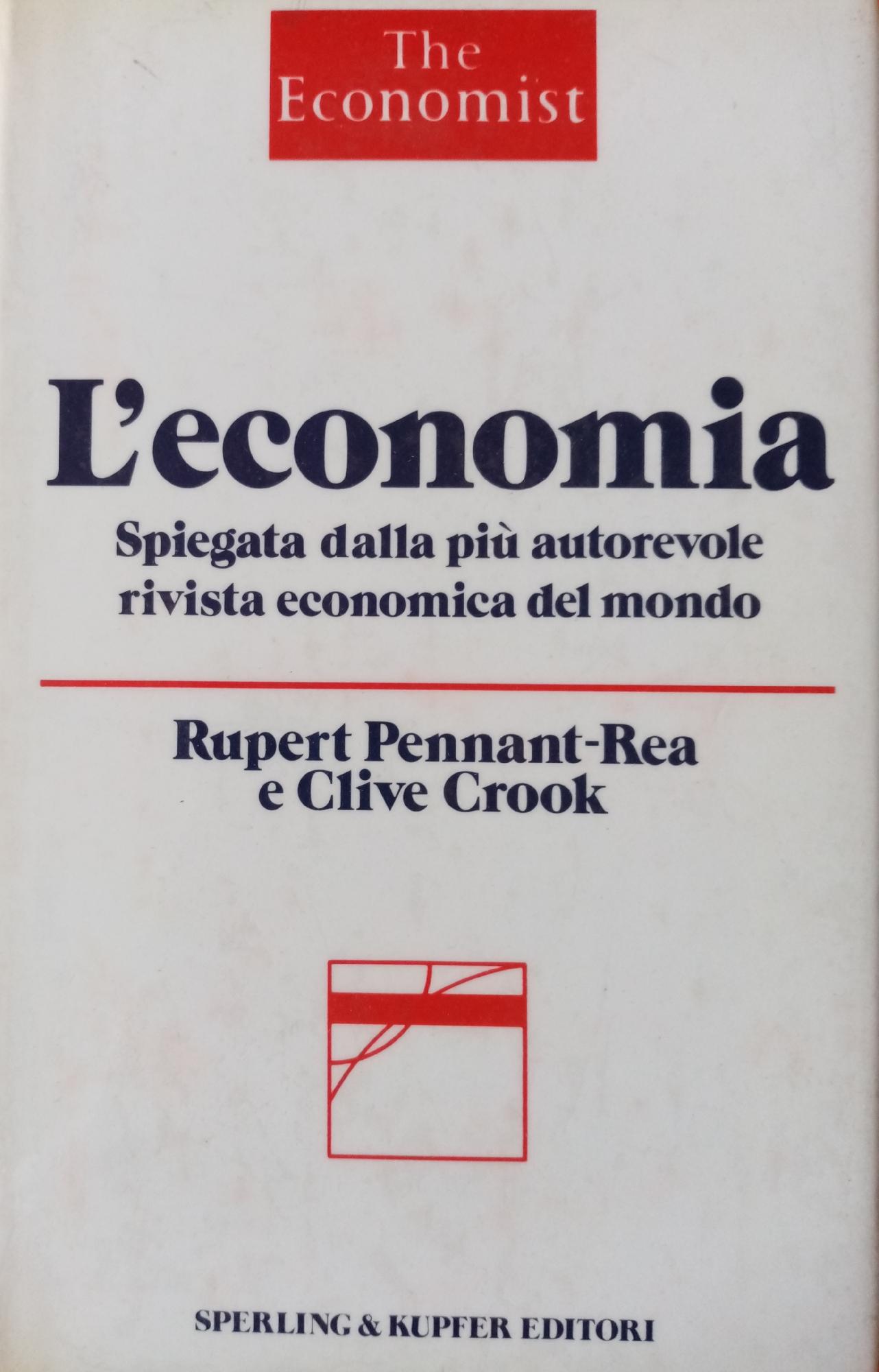 L' ECONOMIA SPIEGATA DALLA PIÙ AUTOREVOLE RIVISTA ECONOMICA DEL MONDO …