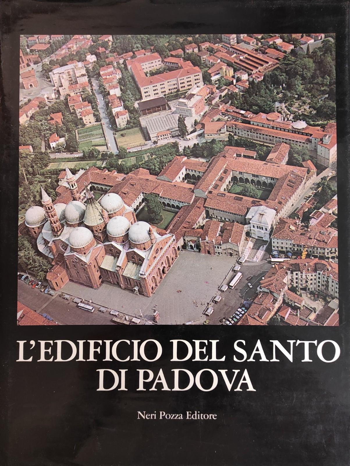 L'EDIFICIO DEL SANTO DI PADOVA