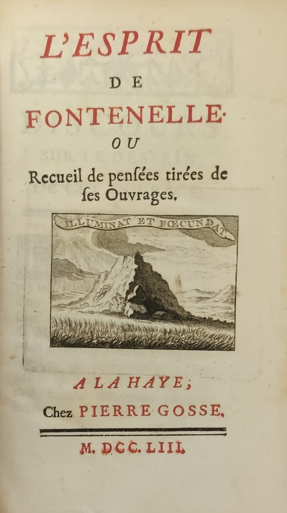 L'ESPRIT DE FONTENELLE OU RECUEIL DE PENSEES TIREES DE SES …