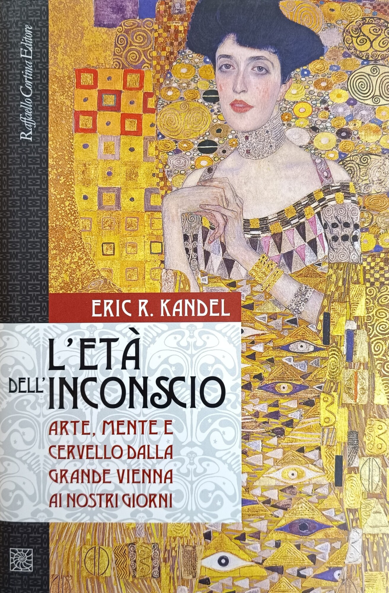 L'ETA' DELL'INCONSCIO. ARTE, MENTE E CERVELLO DALLA GRANDE VIENNA AI …