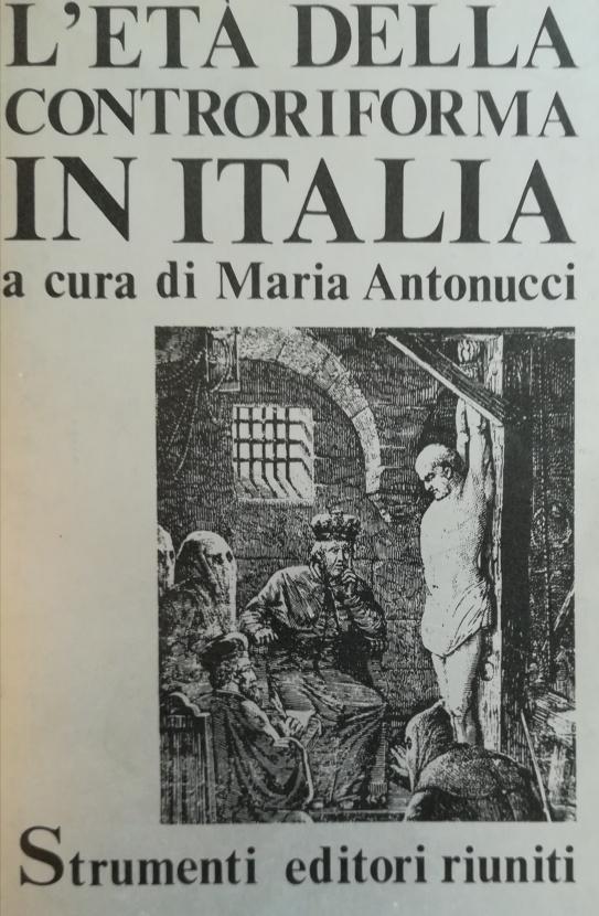 L' ETÀ DELLA CONTRORIFORMA IN ITALIA