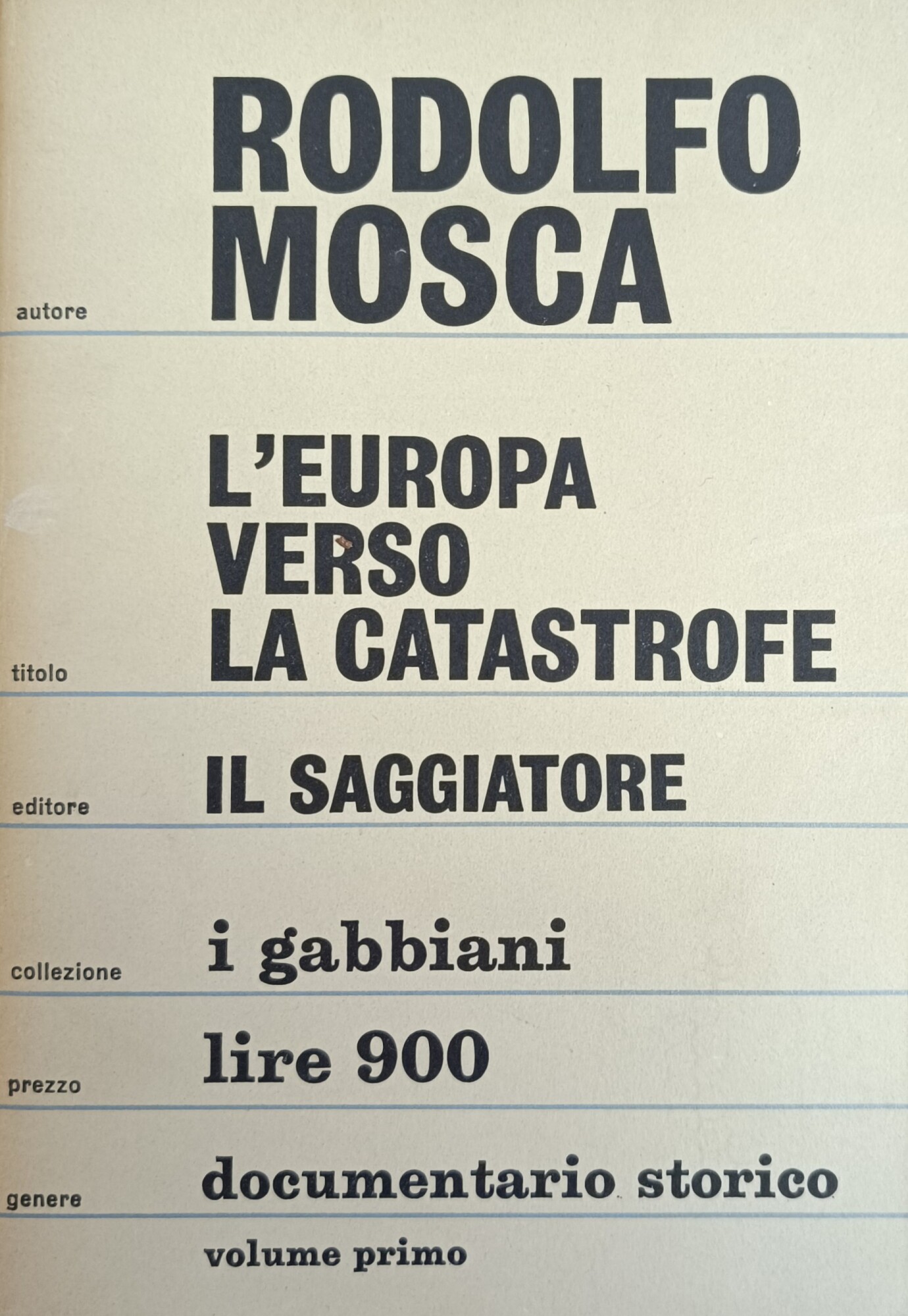 L' EUROPA VERSO LA CATASTROFE