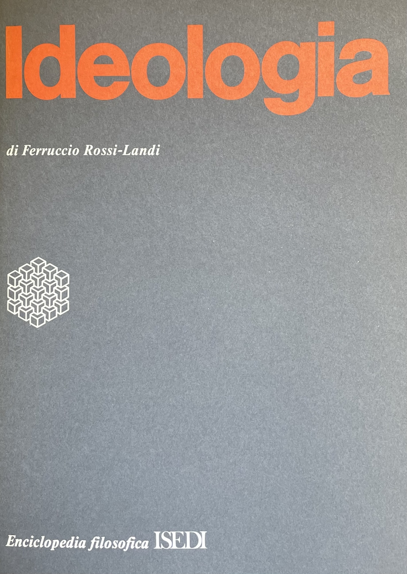 L'IDEOLOGIA
