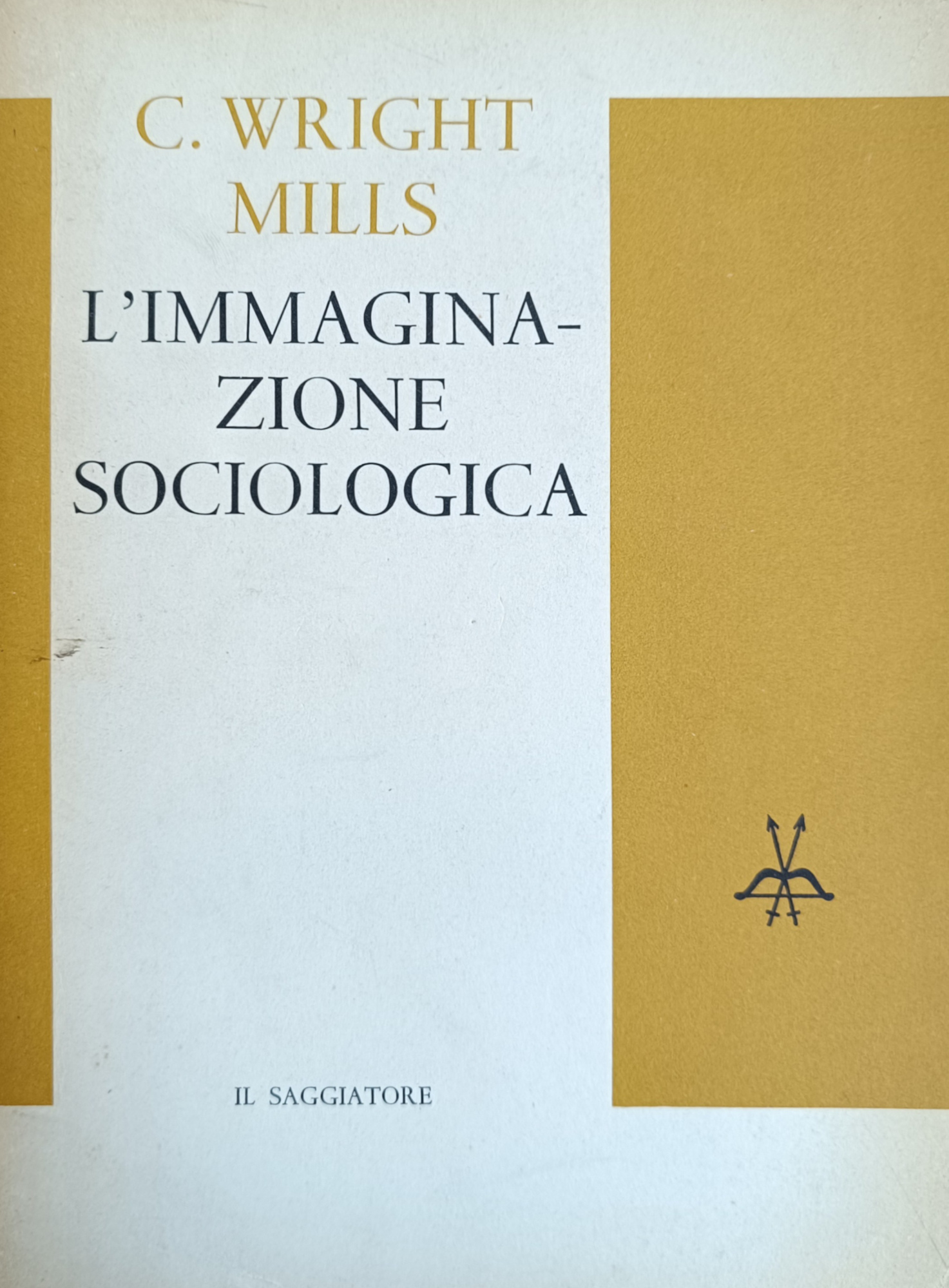 L' IMMAGINAZIONE SOCIOLOGICA