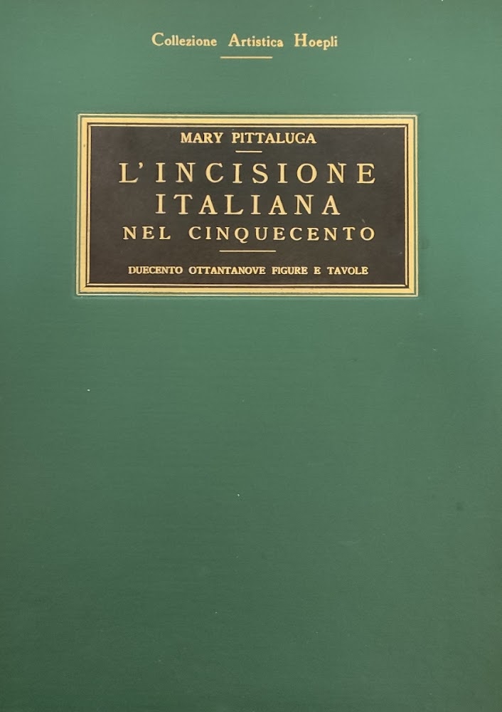 L'INCISIONE ITALIANA NEL CINQUECENTO