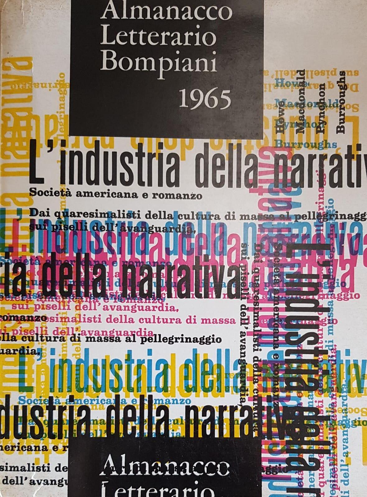 L'INDUSTRIA DELLA NARRATIVE ALMANACCO LETTERARIO 1965