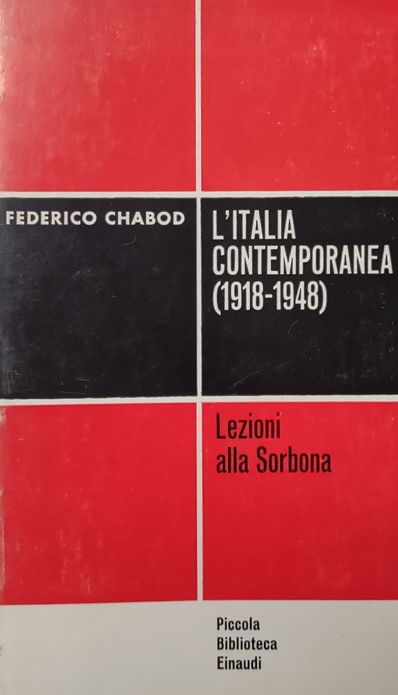 L' ITALIA CONTEMPORANEA (1918-1948). LEZIONI ALLA SORBONA
