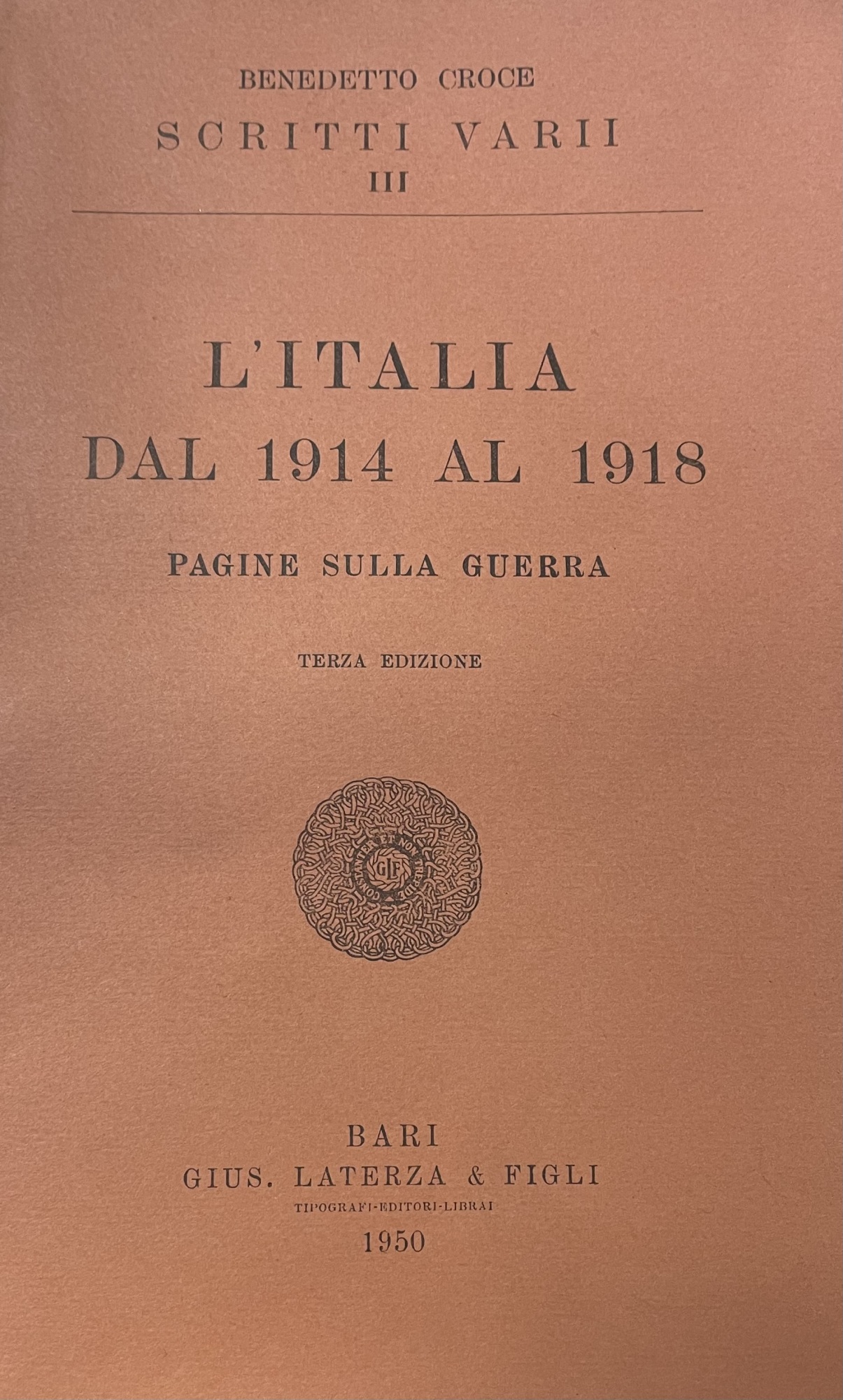 L' ITALIA DAL 1914 AL 1918. PAGINE SULLA GUERRA
