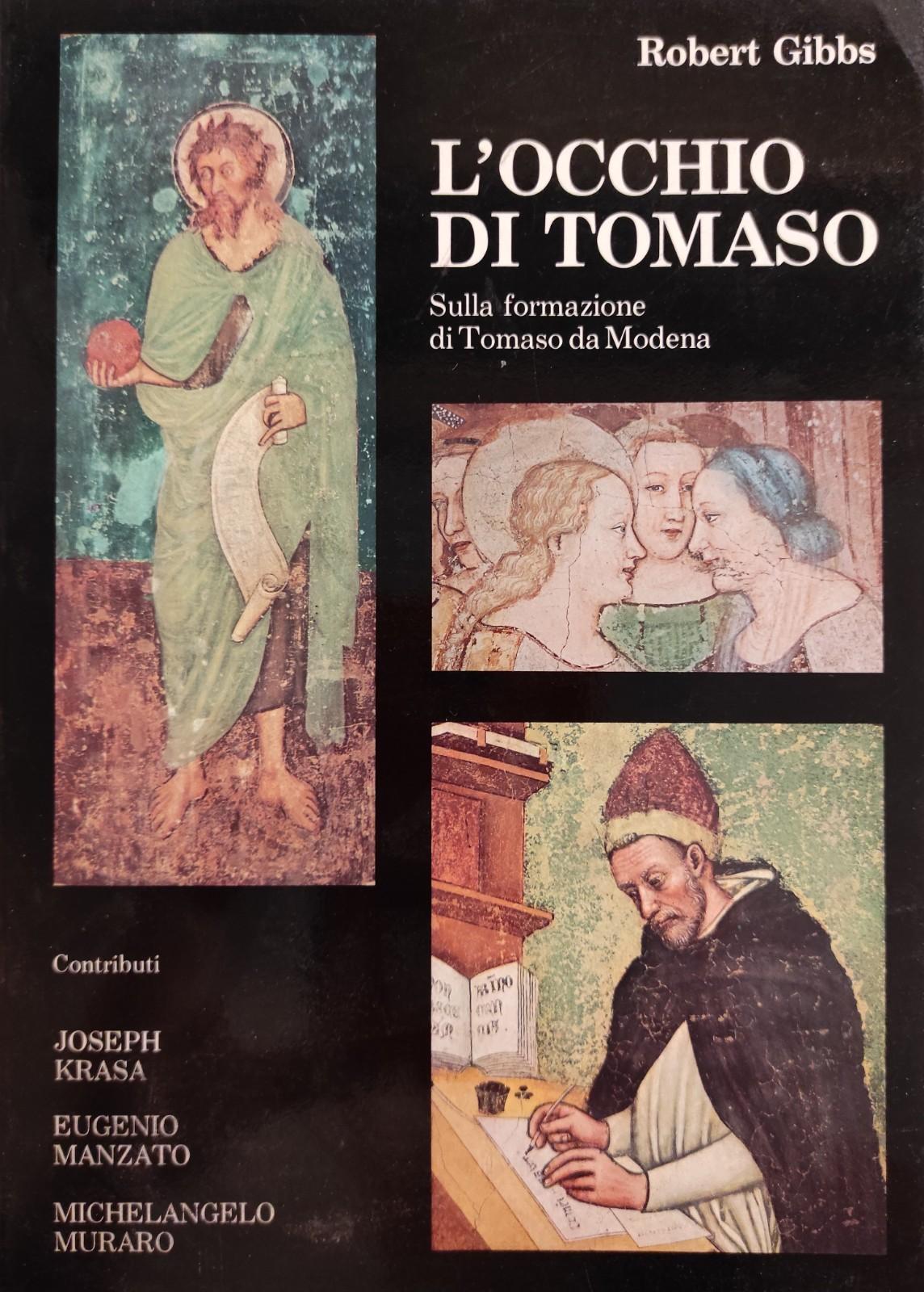 L'OCCHIO DI TOMASO SULLA FORMAZIONE DI TOMASO DA MODENA
