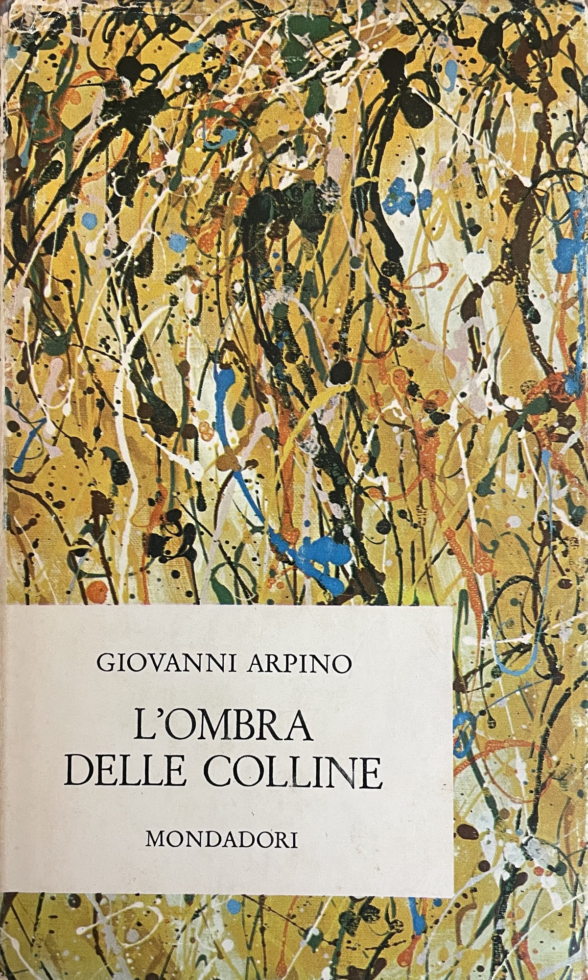 L' OMBRA DELLE COLLINE