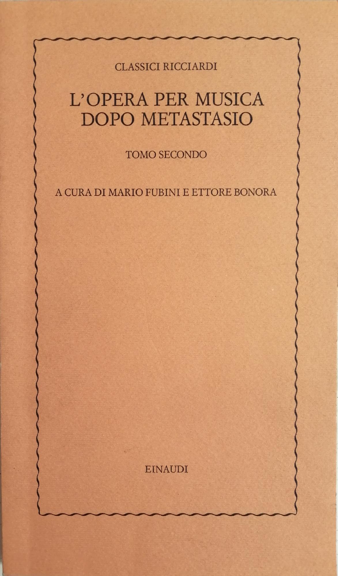 L'OPERA PER MUSICA DOPO METASTASIO