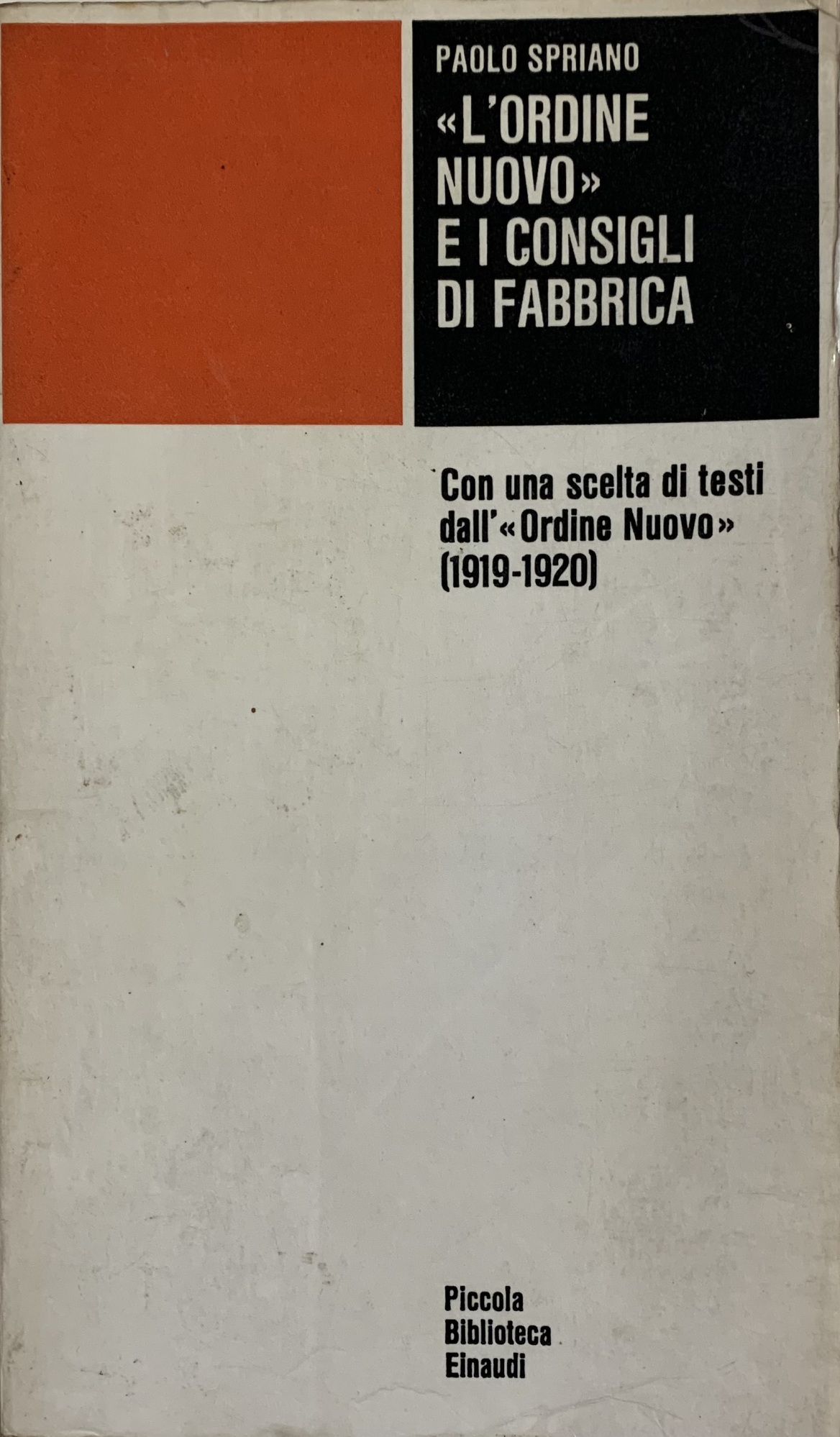 "L' ORDINE NUOVO" E I CONSIGLI DI FABBRICA